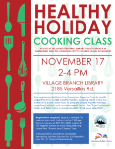 Healthy Holiday Cooking Class @ Village Branch Library | Lexington | Kentucky | United States